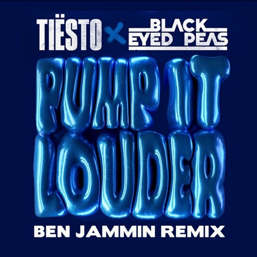 Tiesto X Black Eyed Peas - Pump It Louder (Ben Jammin Bounce Remix ...