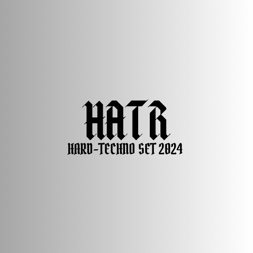 Hard Techno HatR - SET 2024
