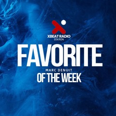 Favorite Of The Week //On Xbeat Radio Station