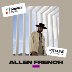 Konbini Radio 'House Classics' Mix : Allen French (Kitsuné Musique)