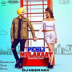 Pehli Mulakat Mix