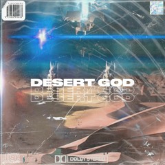 DESERT GOD