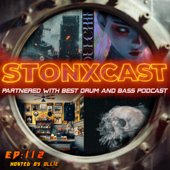 Stonxcast EP:112 - Hosted By Ollie