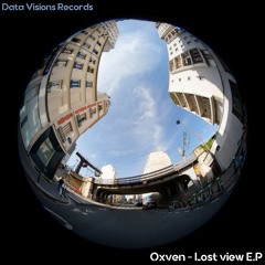 Oxven - Lost view (Original mix)