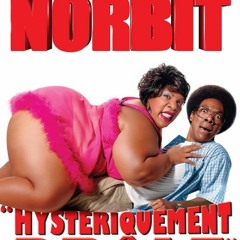 me0[1080p - HD] Norbit =Stream Film français=