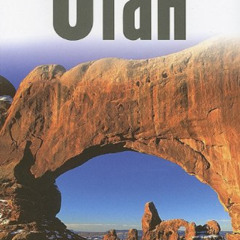 [Download] PDF 🗸 Insight Guides Utah (Travel Guide with Free eBook) (Insight Guides