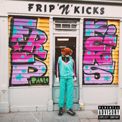 FRIP N KIKS (feat. Shamee)