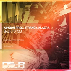 Aimoon pres. 2trancY, Alaera - Back To You (Extended Mix)