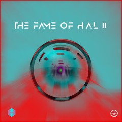 The Fame of HAL II