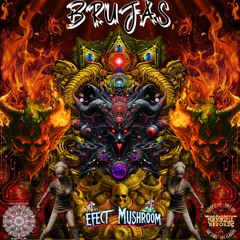 1.- La Bruja 150bpm Efect Mushroom -