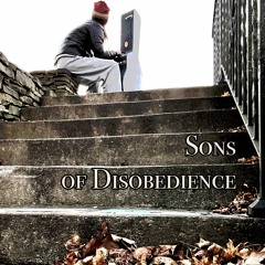 Sons Of Disobedience