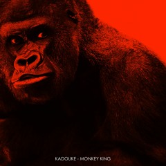 Kadouke - Monkey King