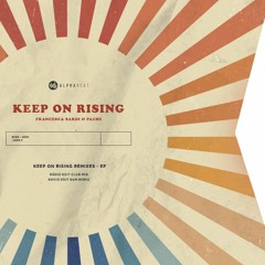 Keep On Rising (Francesca Sardi & Pache Club Mix Extended)