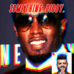 something diddy ( PD ORIGINAL )