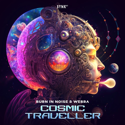 Stream Burn In Noise Vs Webra - Cosmic Traveller by Burn in Noise