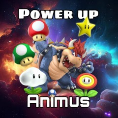Animus - Power Up #1
