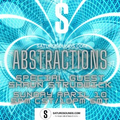 Abstractions - Guest Mix - April 2022