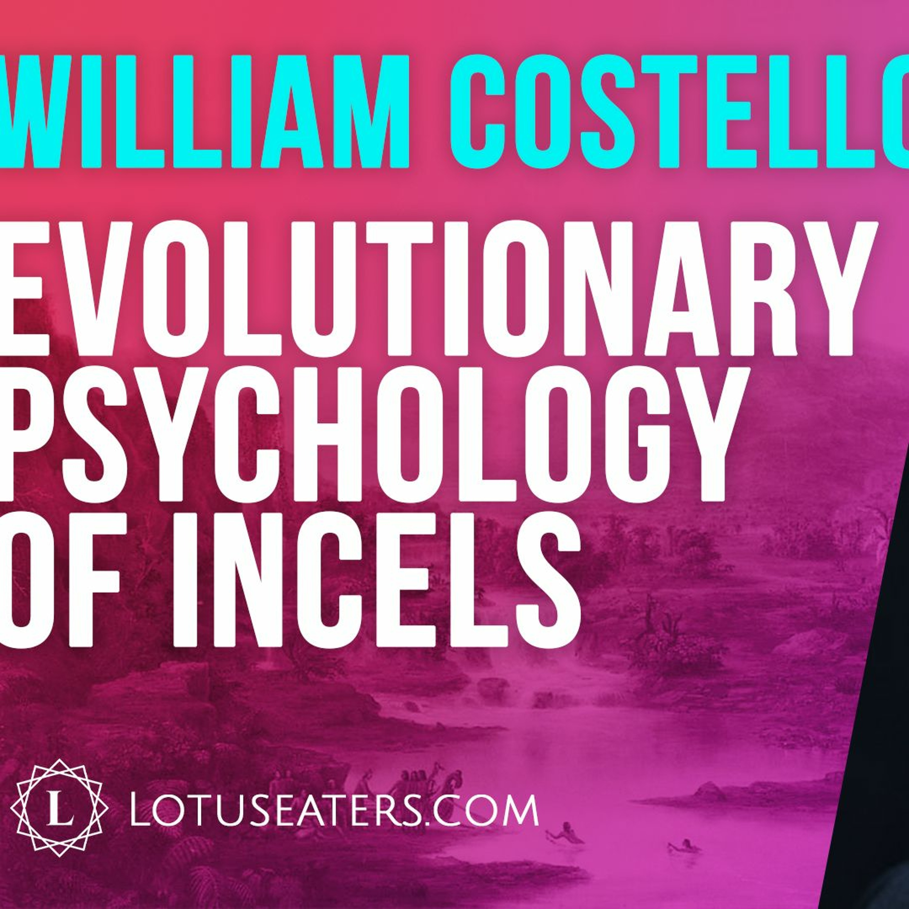 VIDEO: Understanding Incels | Interview with William Costello