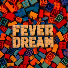 Fever Dream.mp3