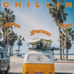 JPerson -  CHILLIN ft. Nowye , Coln (Official Audio)