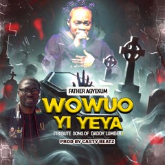 Wowuo Yi Yeya