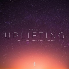 Permich - Uplifting (Kendall Boom & Marlon McCreight Edit)