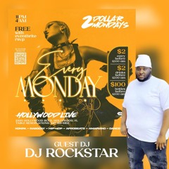 DJ Rockstar Live Set $2 Mondays Half time June 16  2025