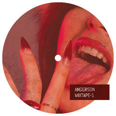 ANDERSON MIXTAPE-1