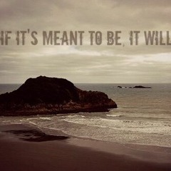 Meant To Be