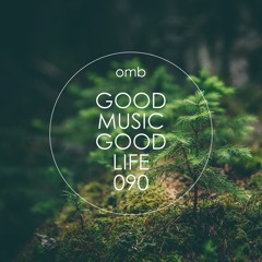 GOOD MUSIC GOOD LIFE 090