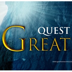 Quest For Greatness 19th Jan 19th Jan 2023