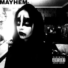 MAYHEM