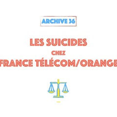 Les Suicides Chez France Telecom/Orange