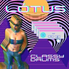 Classy Drums by Lótus s2