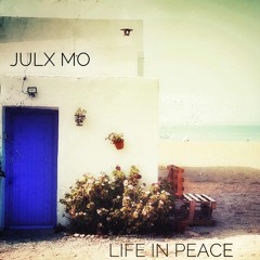 Life in Peace
