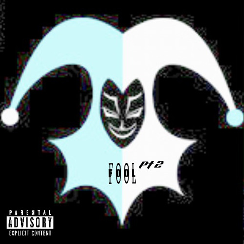 FOOL pt444 (Prod. Wealthiboi.)