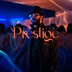 Prestige