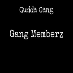 Gang Memberz