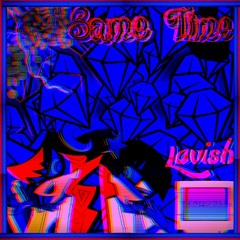 Same Time(prod. DARKx)