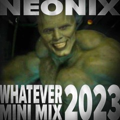 Whatever Mini-Mix 2023