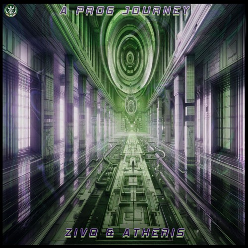 Zivo & Atheris - A Prog Journey (PREVIEW) AVAILABLE ON BEATPORT