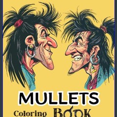 {pdf} ⚡ Amazing Mullets Coloring Book: Relaxation and Stress Relief for Teens and Adults Full Page