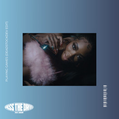 Playing Games (DeadstockDev Edit)