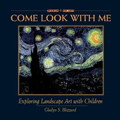 Read pdf Exploring Landscape Art with Children (Come Look With Me) by  Gladys S. Blizzard