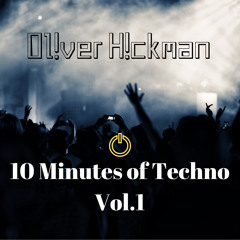 10 minutes of Techno Vol.1 [Dj Hix]