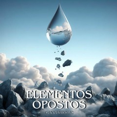 Cannabidelic - Elementos Opostos