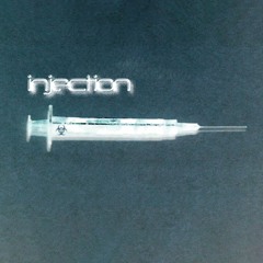 Injection