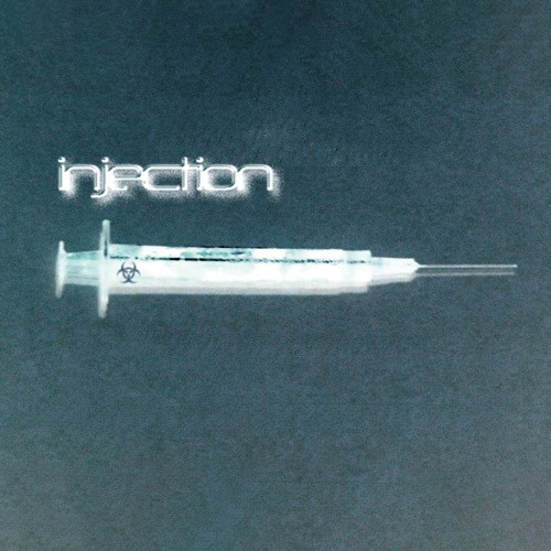 Injection