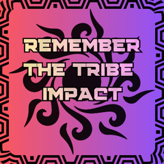 Dj Joselu - Remember the Tribe Impact