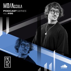MDAccula Podcast Series vol#195 - Perote